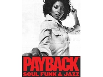 Payback Soul Funk & Jazz Xmas Bash / Club Night: Payback DJs picture