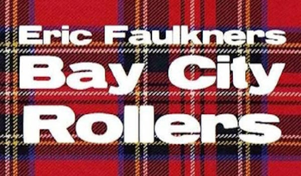 Faulkner's Bay City Rollers