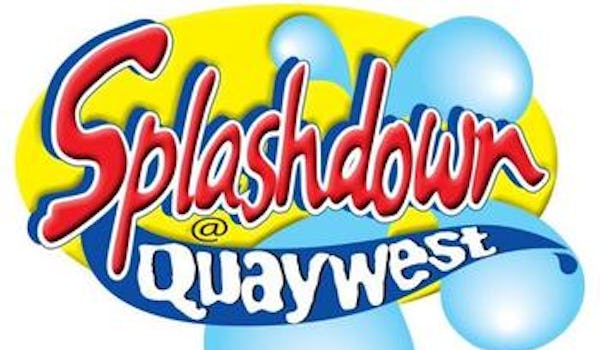 Splashdown @ Quaywest