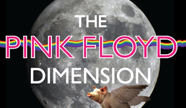 The Pink Floyd Dimension