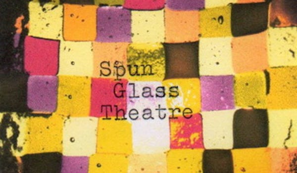 Spun Glass Theatre tour dates
