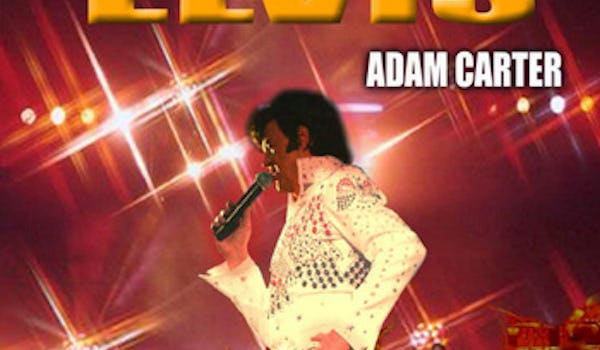Adam Carter as Elvis Presley
