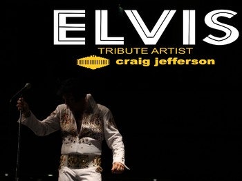 Craig Jefferson: Elvis Tribute