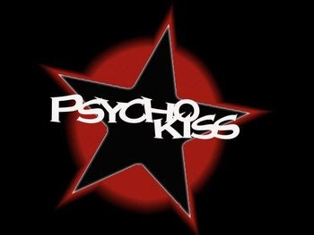 Psycho Kiss