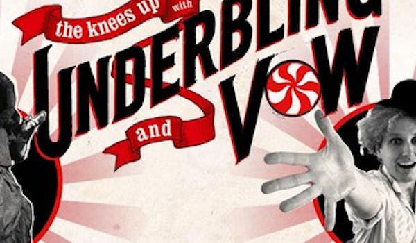 Underbling & Vow