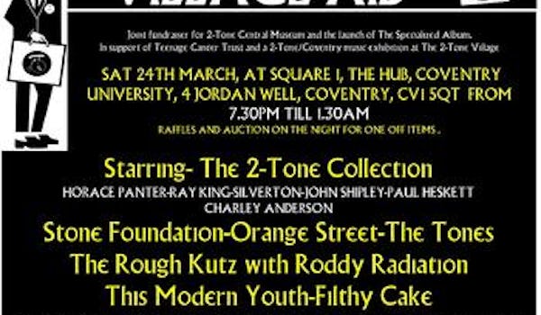The 2 Tone Collective, Stone Foundation, Orange Street (2), The Tone, Rough Kutz, This Modern Youth, Filthy Cake, Garry Bushell, Paul Hallam, DJ Nutty Beats, DJ Dave