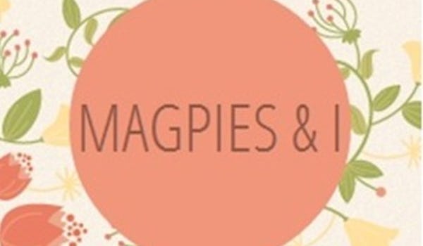 Magpies & I: Vintage And Handmade Market
