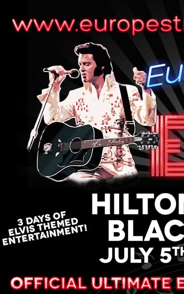 Europe's Tribute To Elvis® - Ultimate Elvis Preliminary Festival & Championships