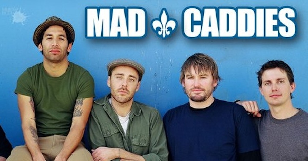 the mad caddies tour