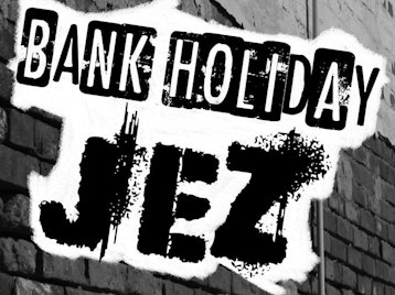 Bank Holiday Jez artist photo