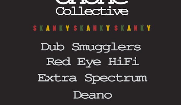 Dub Smugglers, Red Eye Hi-Fi, Extra Spectrum, More
