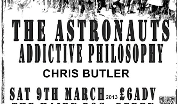 Zounds, The Astronauts, Addictive Philosophy, Chris Butler