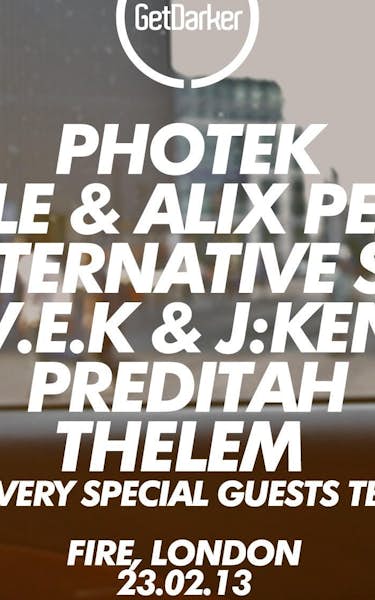 Photek, Alix Perez, Icicle, J:kenzo, V.I.V.E.K, Preditah, Thelem