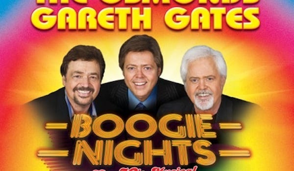 Boogie Nights (Touring), The Osmonds, Gareth Gates, Louisa Lytton, Andy Abraham, Chico (1), Shane Richie Junior