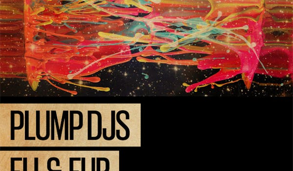 Plump DJs, Eli + Fur