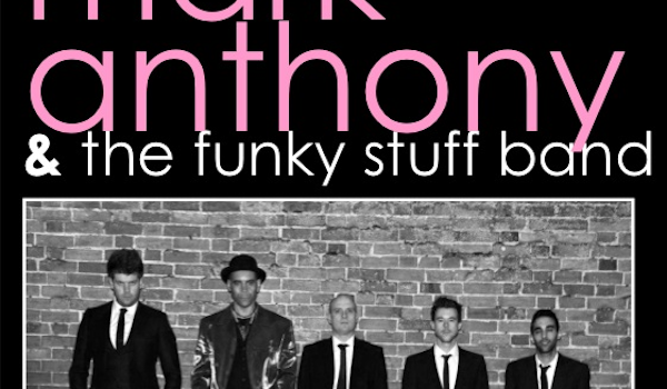 Mark Anthony & The Funk Stuff Band