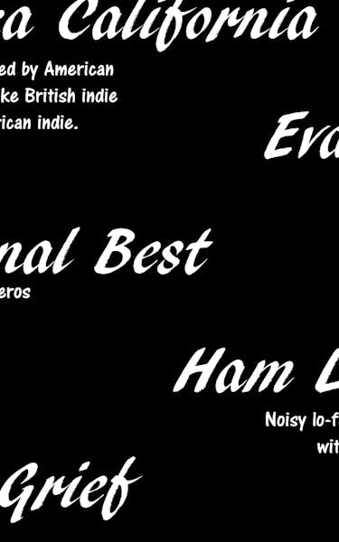 Evacuees, Ham Legion, Good Grief, Eureka California, Personal Best
