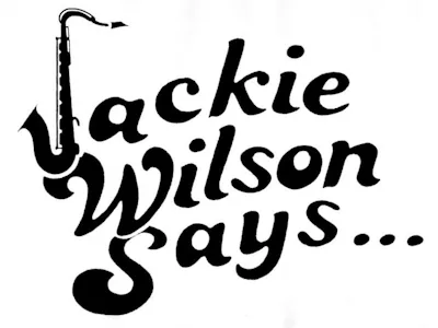 Picture of Jackie Wilson Says