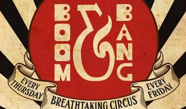 Boom & Bang Circus  