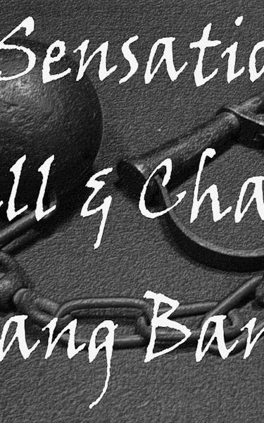 The Sensational Ball and Chain Gang Band Tour Dates