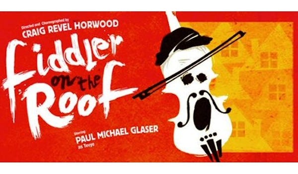 Fiddler On The Roof (Touring)