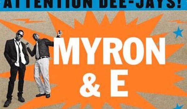 Myron & E tour dates