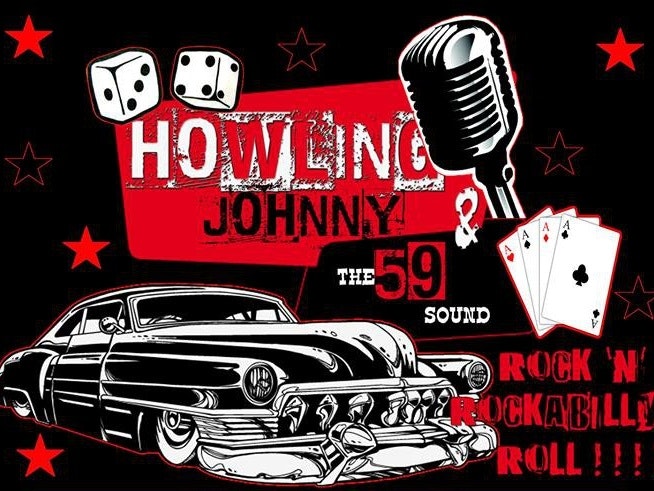 Howlin' Johnny and The 59 Sound