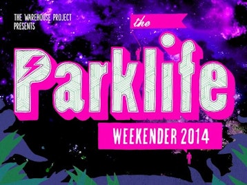 The Parklife Weekender 2014 picture