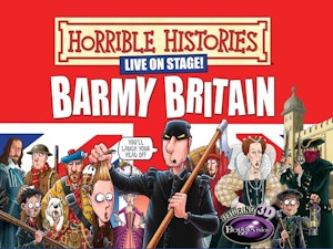 Win Family tickets to Horrible Histories BARMY BRITAIN UK tour!