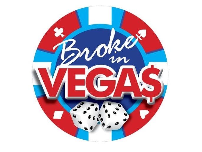 Broke In Vegas