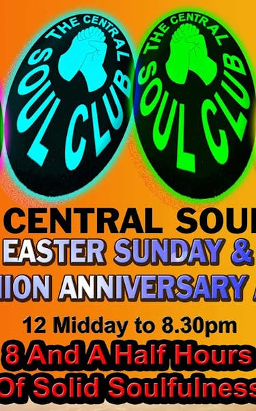 Leeds Central Soul Club Easter/3rd Anniversary All-Dayer