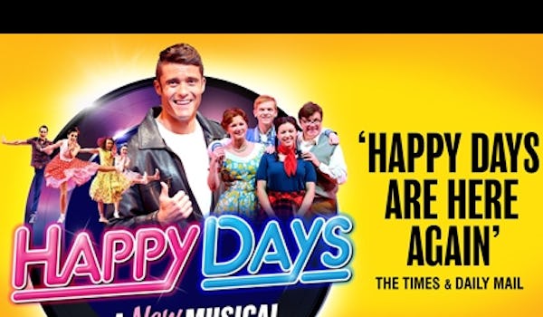 Happy Days - A New Musical (Touring)