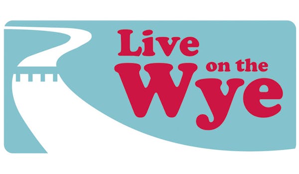 Live On The Wye