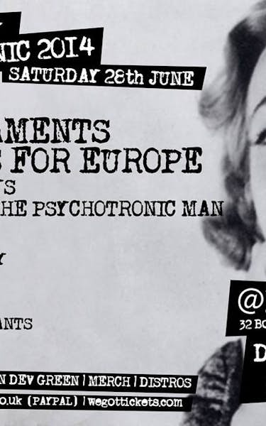 The Filaments, Drongos For Europe, 2 Sick Monkeys, The Domestics, Revenge of The Psychotronic Man, Brainfreeze, P*ss On Authority, Casual Nausea, Chewed Up, Epic Problem, Black Light Mutants, Irrational Act