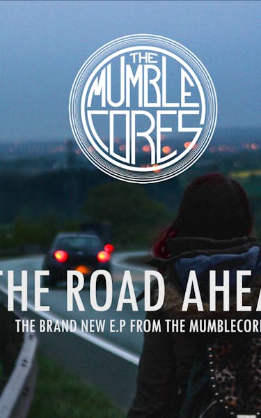 The Mumblecores Tour Dates