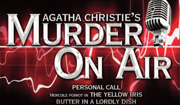 Murder On Air (Touring)