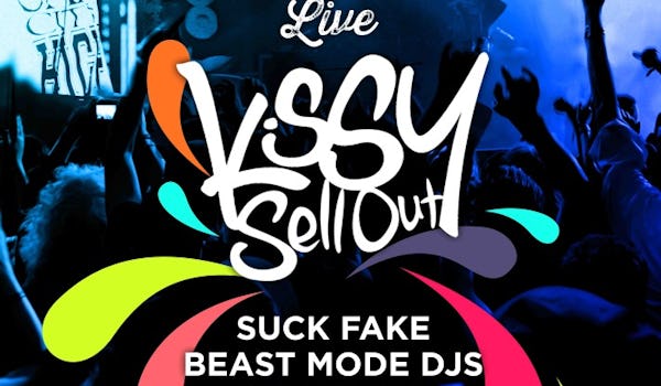Kissy Sell Out, Suck Fake, Beast Mode DJs, MC Cobra