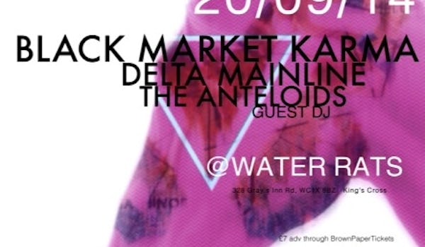 Black Market Karma, Delta Mainline, The Anteloids