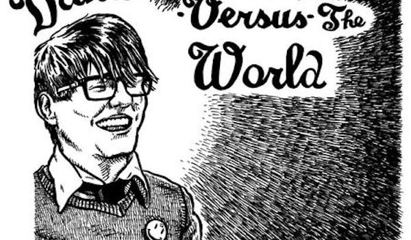 Daniel Versus The World, ¡Ay, Carmela!, Chris Hicks, Baby Arms