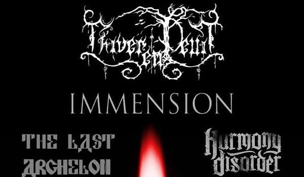 L'Hiver En Deuil, The Last Archelon, Immension, Harmony Disorder, Kingdom In Kaos, The Graven Sign, Crucial Domination, Bone Cult