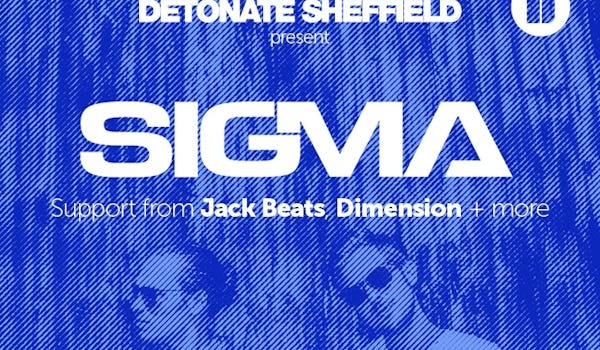 Sigma, Jack Beats, Dimension