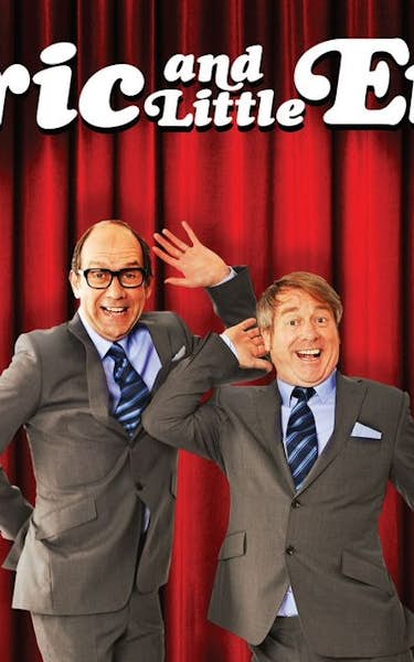 Eric And Little Ern (Touring)