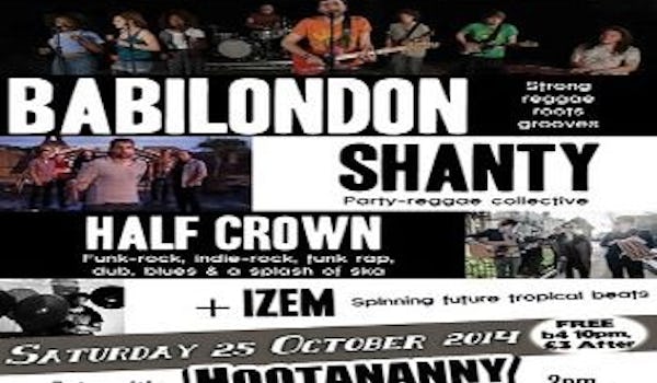 Babilondon, Shanty, Half Crown, DJ iZem