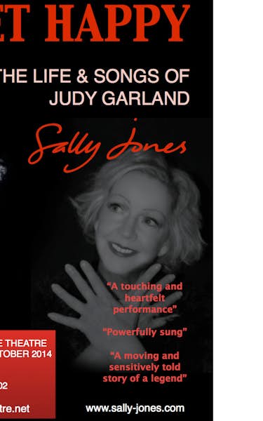 Get Happy - The Life & Songs Of Judy Garland