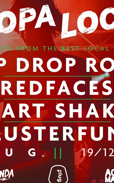 Stop Drop Robot, Redfaces, Heart Shakes, Clusterfunk