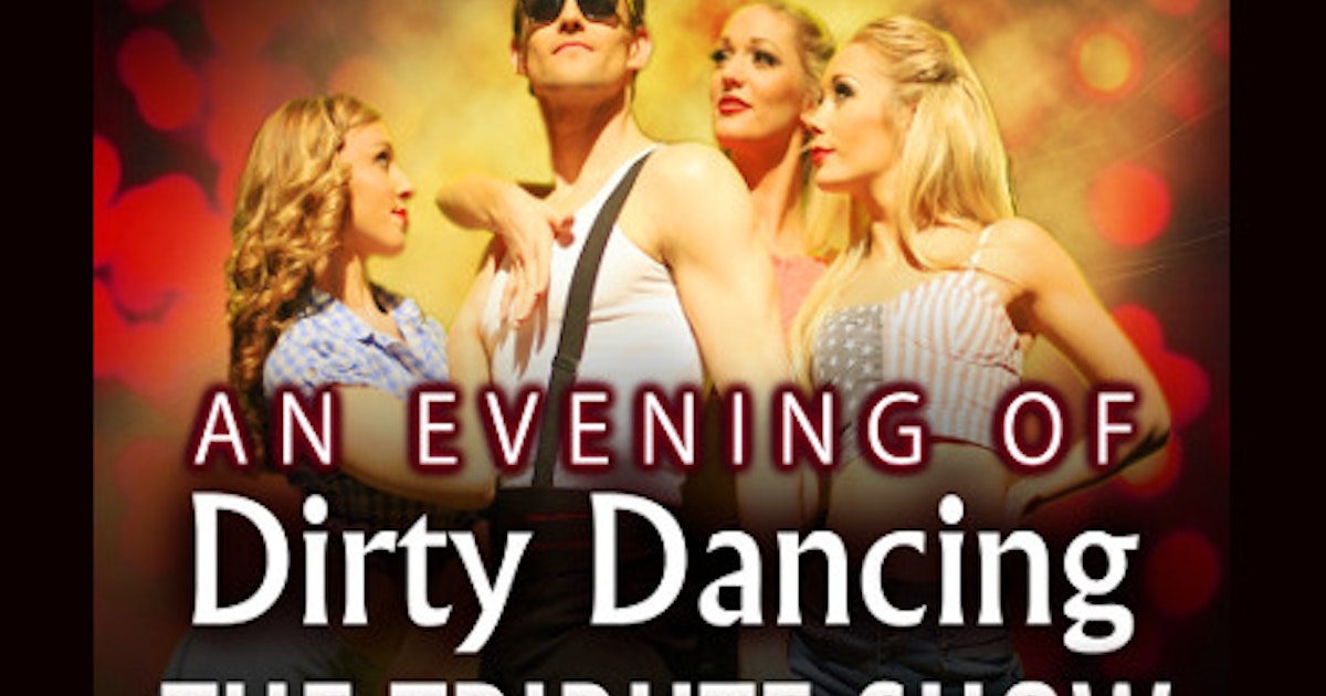 dirty dancing tour dates
