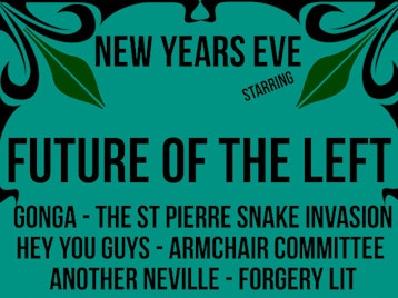 Future Of The Left NYE Special picture