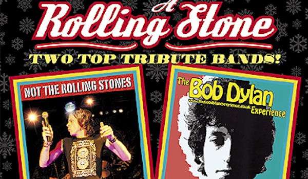 Not The Rolling Stones, The Bob Dylan Experience