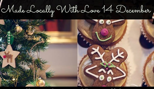 Made Locally With Love - Christmas Craft And Artisan Market