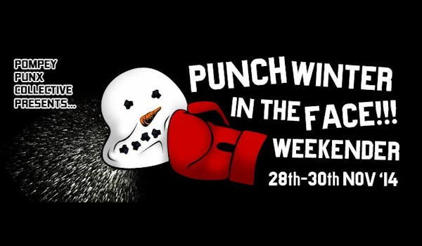 Punch Winter in the Face Weekender
